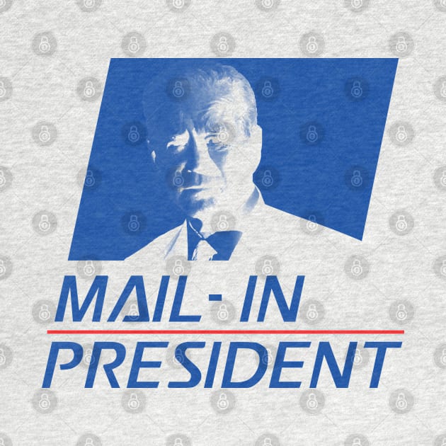 Anti Joe Biden Mail-In President Funny Trump Election Fraud Political Satire AOC GOP Deplorables Red Pill by Shirtsurf